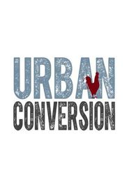  Urban Conversion Poster