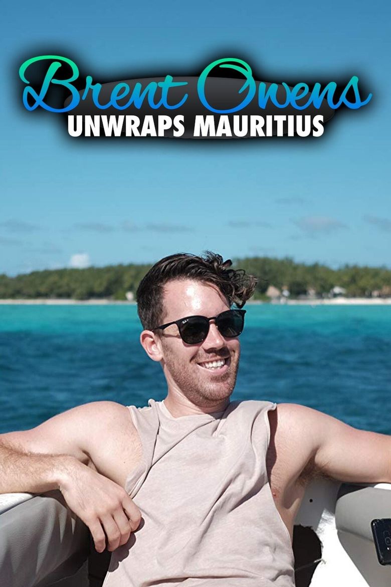 Brent Owens Unwraps Mauritius