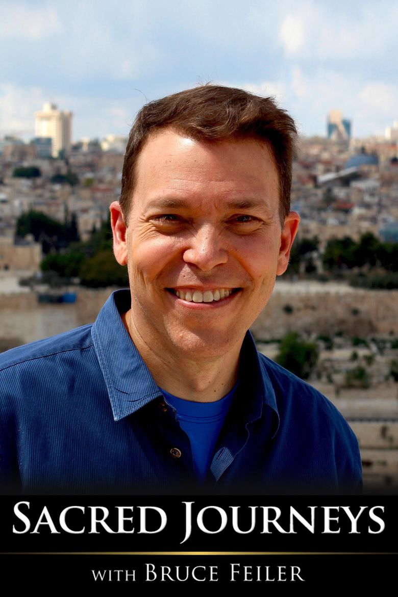 Sacred Journeys with Bruce Feiler