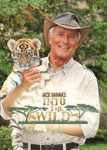  Jack Hanna's Into the Wild Poster