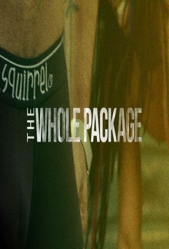  The Whole Package Poster