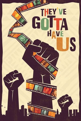  Black Hollywood: 'They've Gotta Have Us' Poster