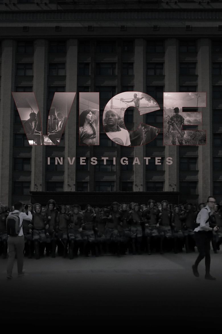 VICE Investigates Poster