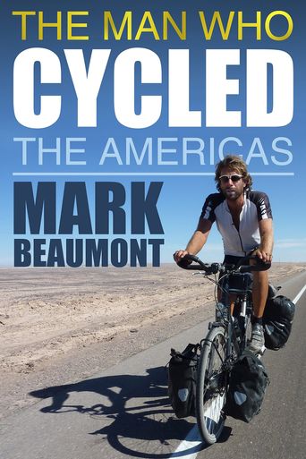  The Man Who Cycled the Americas Poster