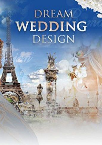  Dream Wedding Design Poster