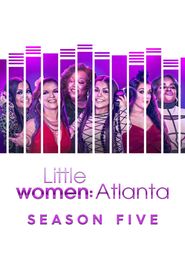 Little Women: Atlanta Season 5 Poster
