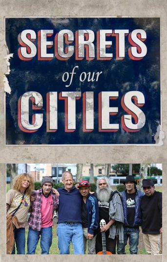 Secrets of Our Cities: Where to Watch and Stream Online | Reelgood