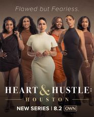  Heart & Hustle: Houston Poster
