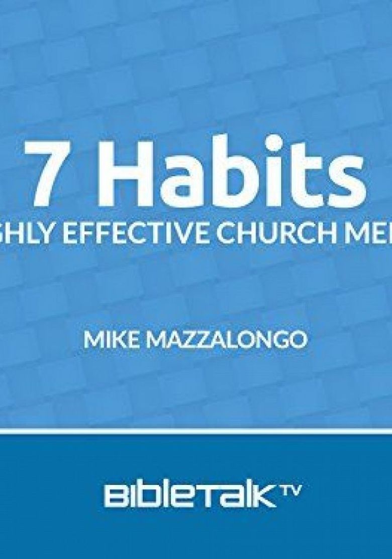 7 Habits of Highly Effective Church Members Poster