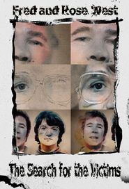  Fred and Rose West: The Search for the Victims Poster