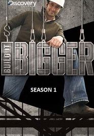 Build It Bigger Season 1 Poster