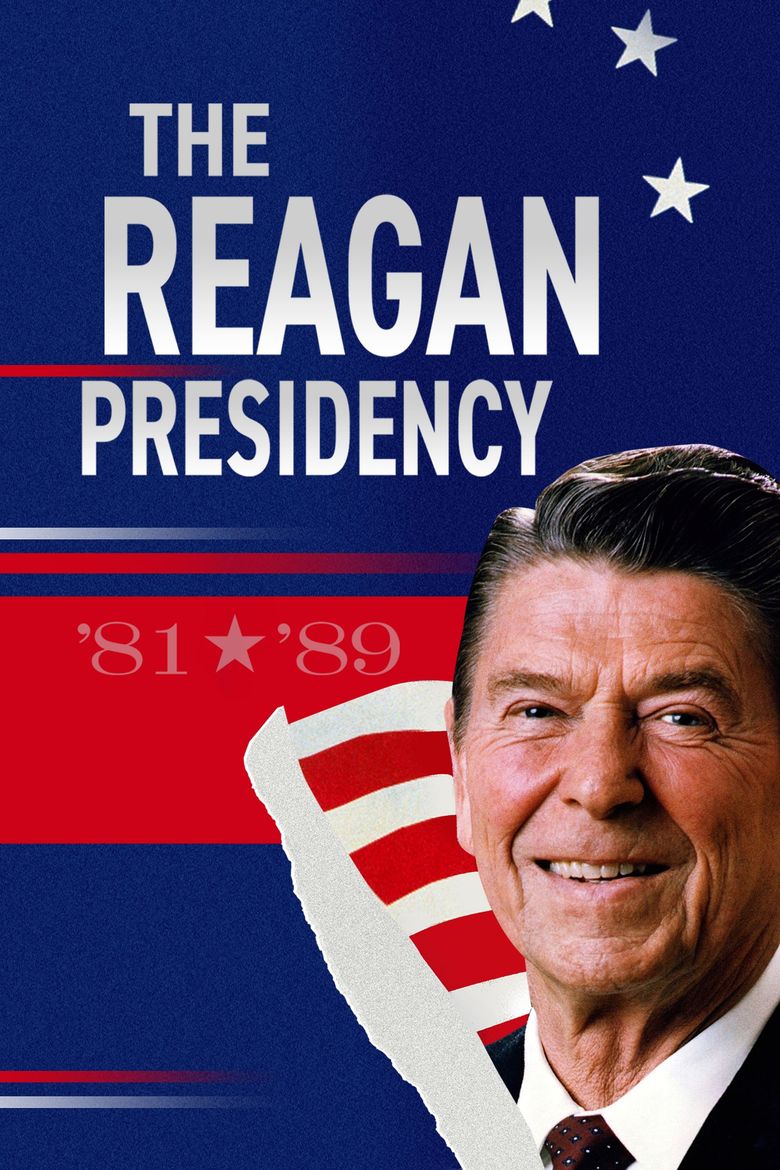 The Reagan Presidency