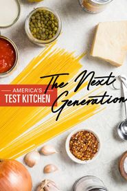 America's Test Kitchen: The Next Generation Poster
