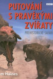 Walking with Prehistoric Beasts Season 1 Poster