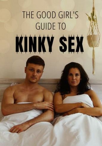  Good Girls' Guide to Kinky Sex Poster