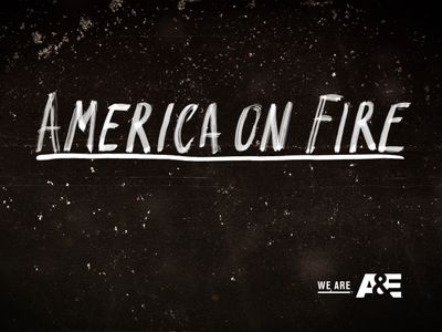 Season 01, Episode 01 America on Fire