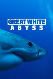 Great White Abyss Poster
