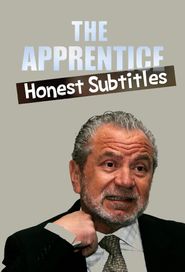  The Apprentice: Honest Subtitles Poster