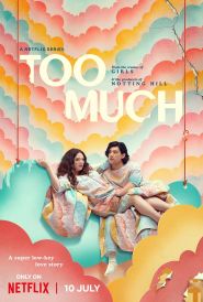 Upcoming Too Much Poster