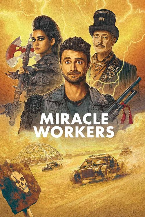 Miracle Workers Poster