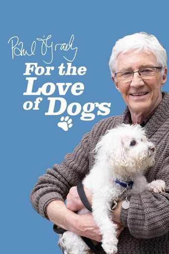  Paul O'Grady: For the Love of Dogs Poster