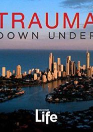  Trauma Down Under Poster