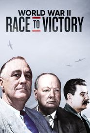  World War II: Race to Victory Poster