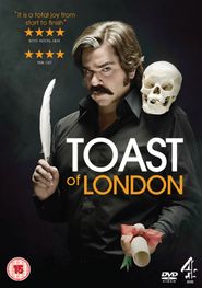  Toast of London Poster