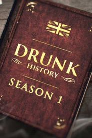 Drunk History: UK Season 1 Poster