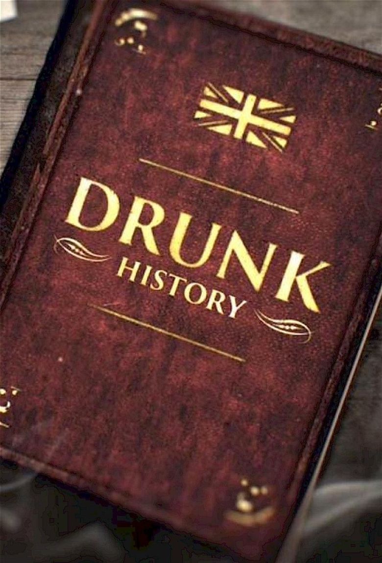 Drunk History: UK Poster