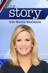  The Story with Martha MacCallum Poster