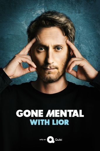  Gone Mental with Lior Poster