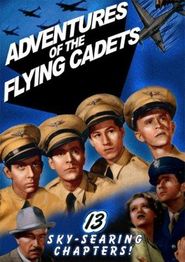Adventures of the Flying Cadets Poster