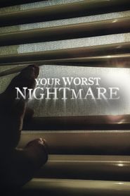  Your Worst Nightmare Poster