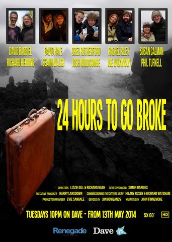  24 Hours to Go Broke Poster