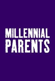  Millennial Parents Poster
