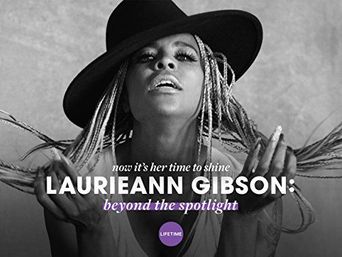  Laurieann Gibson: Beyond the Spotlight Poster