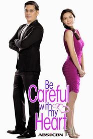  Be Careful With My Heart Poster