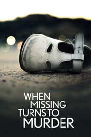 When Missing Turns to Murder Poster