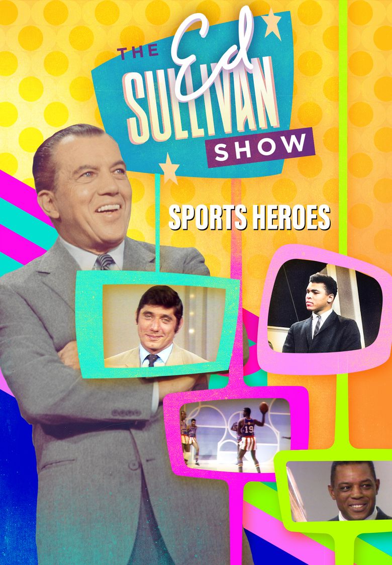The Ed Sullivan Show Presents: Sports Heroes