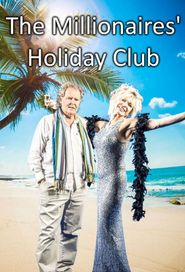  The Millionaires' Holiday Club Poster
