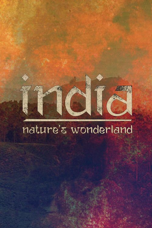 India Nature's Wonderland Poster