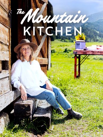  The Mountain Kitchen Poster
