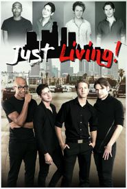  Just Living: The Web-Series Poster