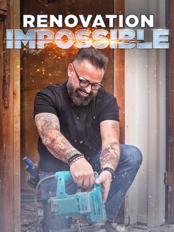  Renovation Impossible Poster