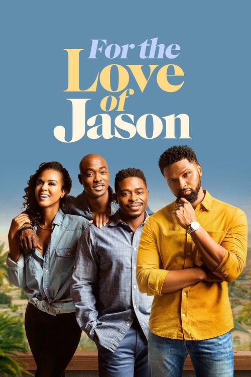 For the Love of Jason Poster