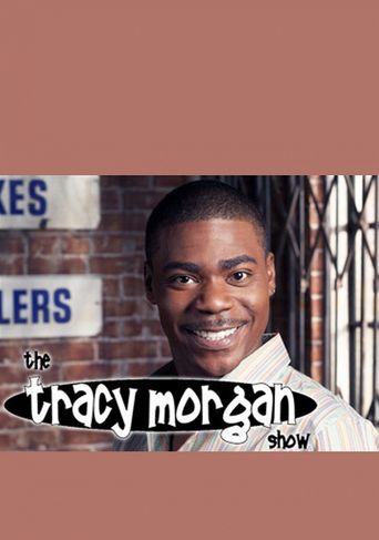  The Tracy Morgan Show Poster