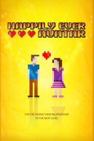  Happily Ever Avatar Poster