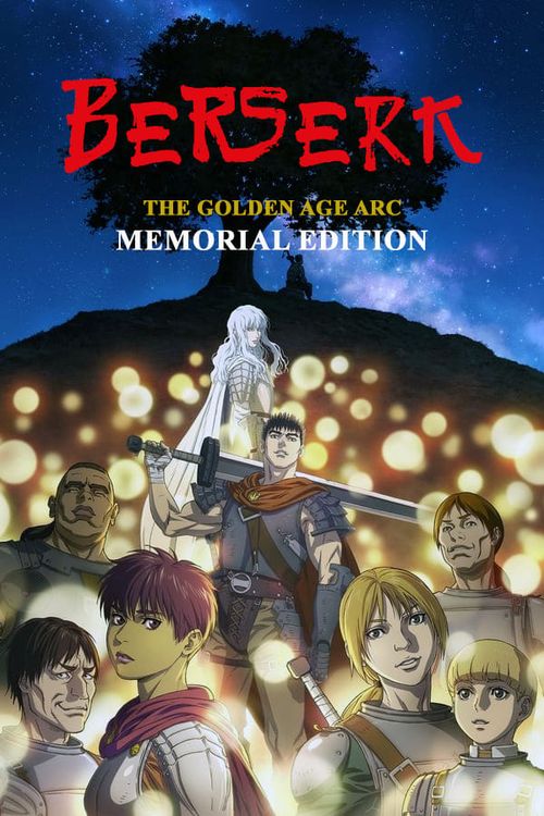 Berserk: The Golden Age Arc TV Broadcast to Have New Ending Theme Song