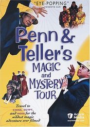  Penn & Teller Magic & Mystery Tour Poster